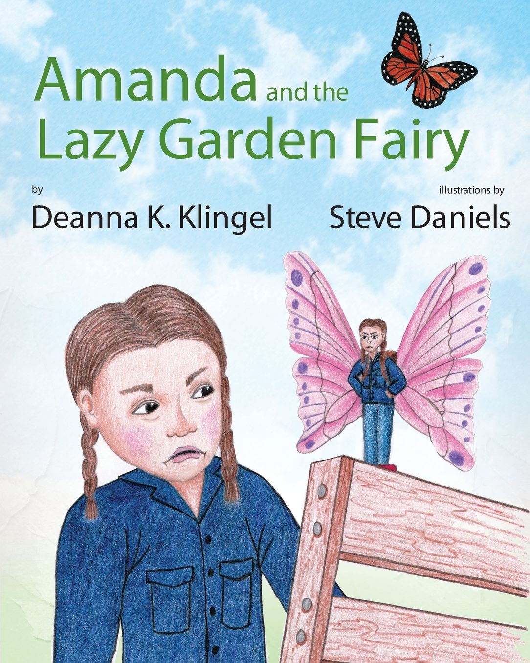 Amanda and the Lazy Garden Fairy