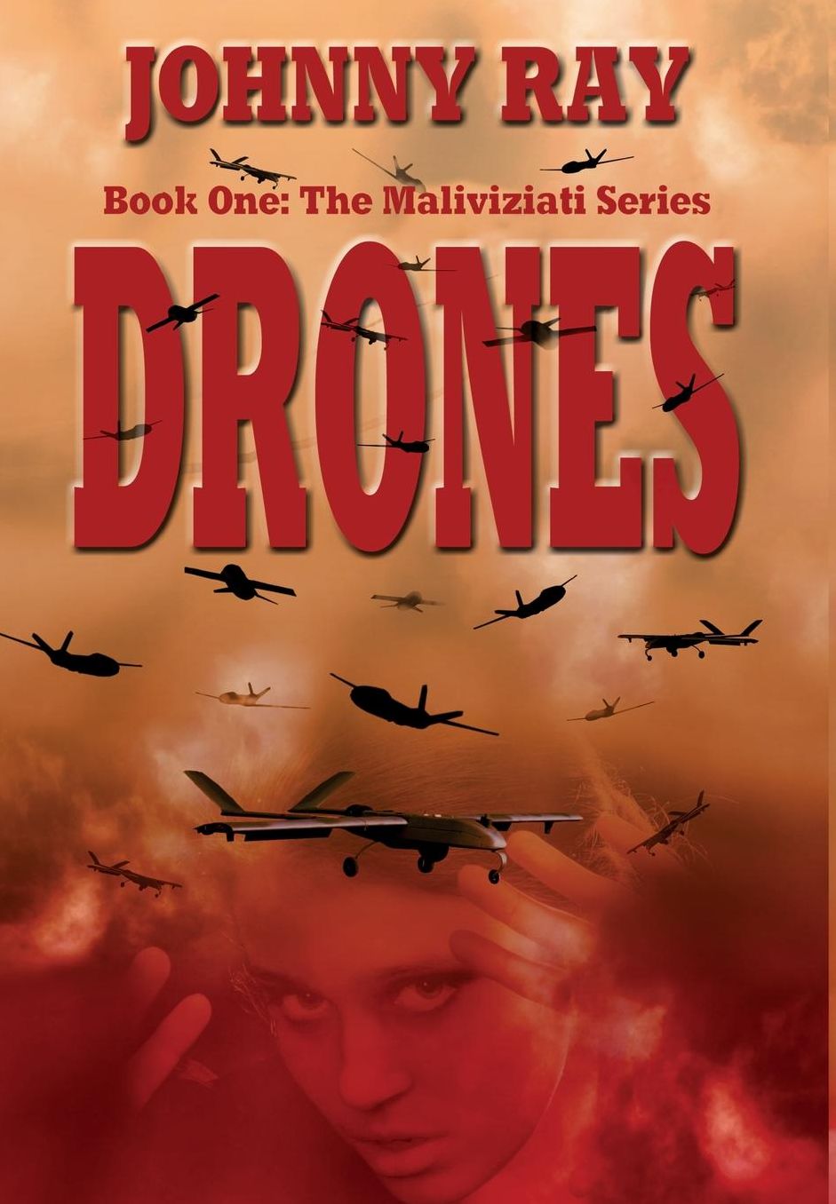 Drones: Book One in the Maliviziati Series