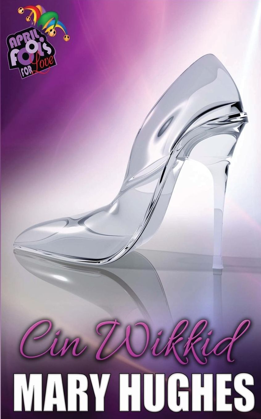 Cin Wikkid: April Fools For Love