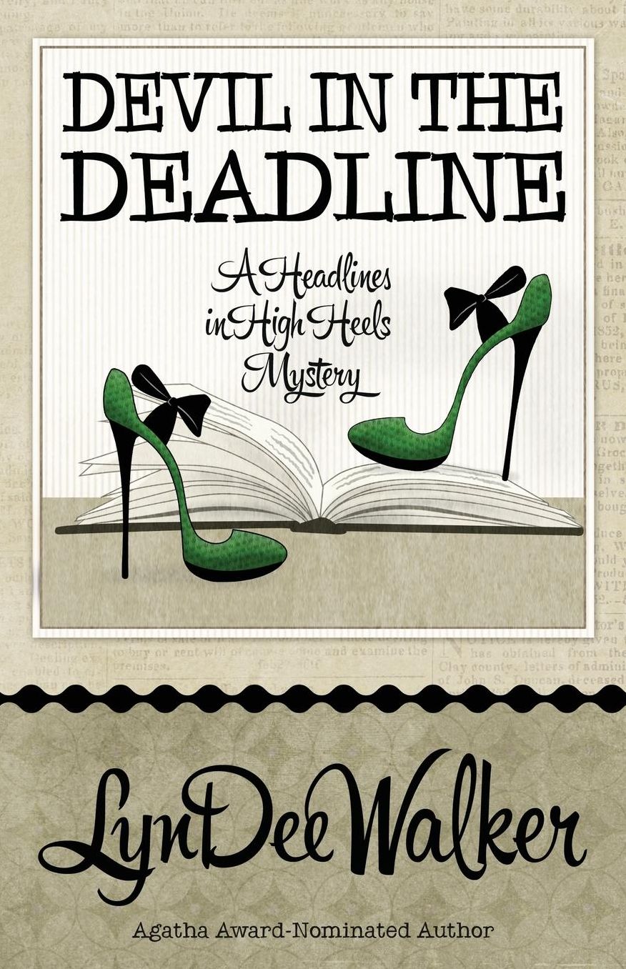 Devil In The Deadline