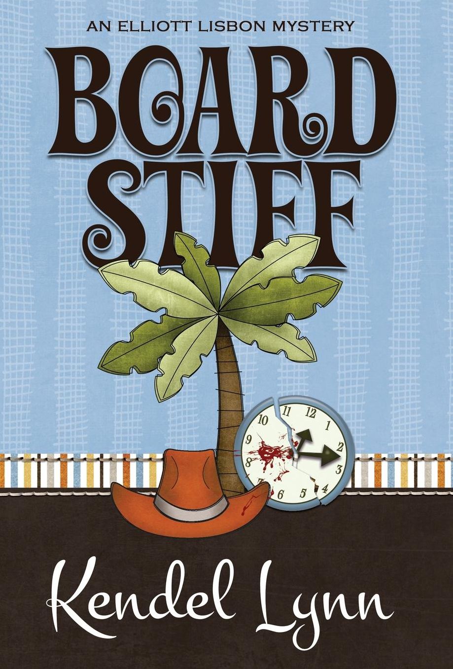 Board Stiff (Elliott Lisbon Series #1)