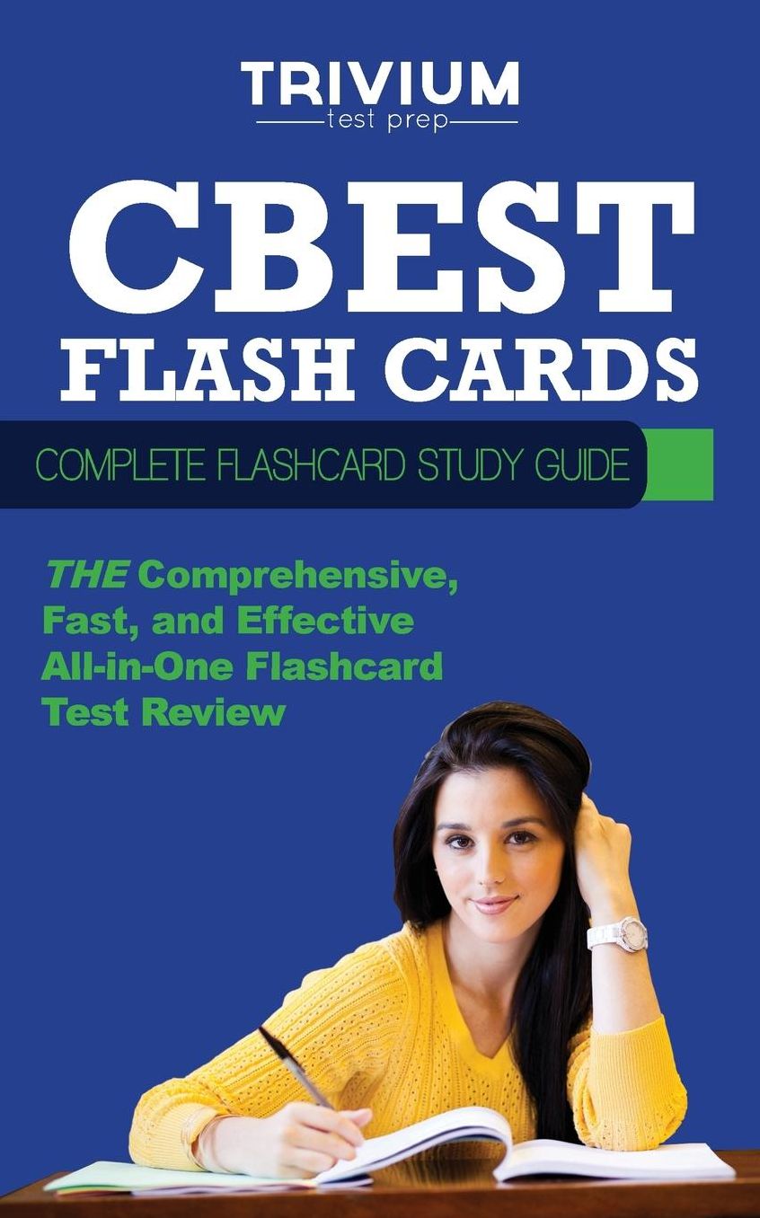 CBEST Flash Cards: Complete Flash Card Study Guide