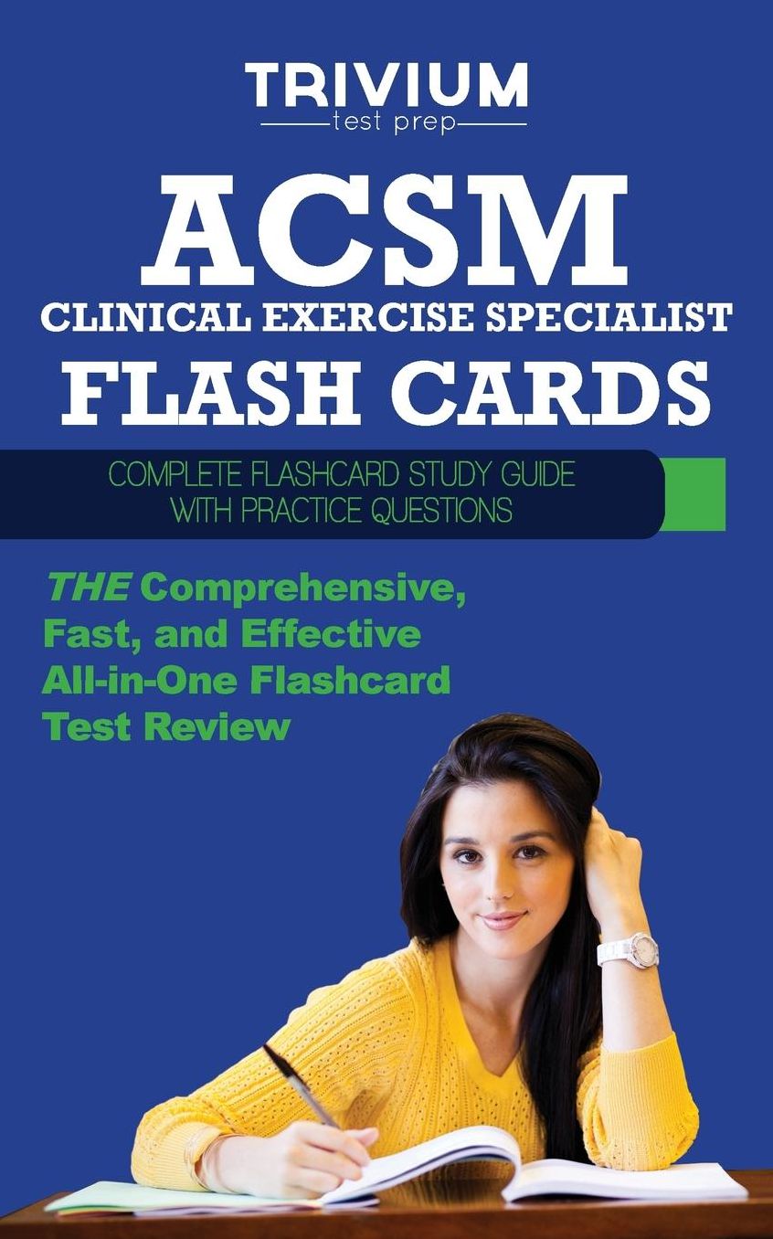 ACSM Clinical Exercise Specialist Flash Cards: Complete Flash Card Study Guide with Practice Test Questions