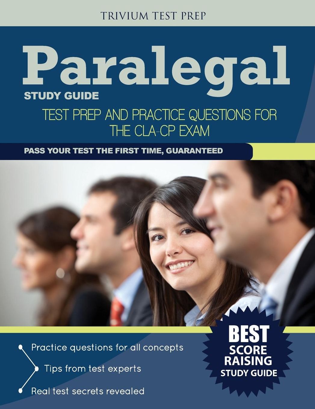 Paralegal Study Guide: Test Prep and Practice Questions for the Cla-Cp Exam