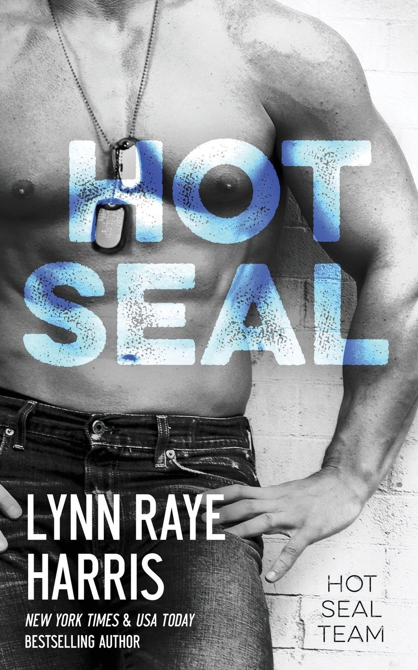Hot SEAL (Hostile Operations Team - Book 9)(HOT SEAL Team Book 1)