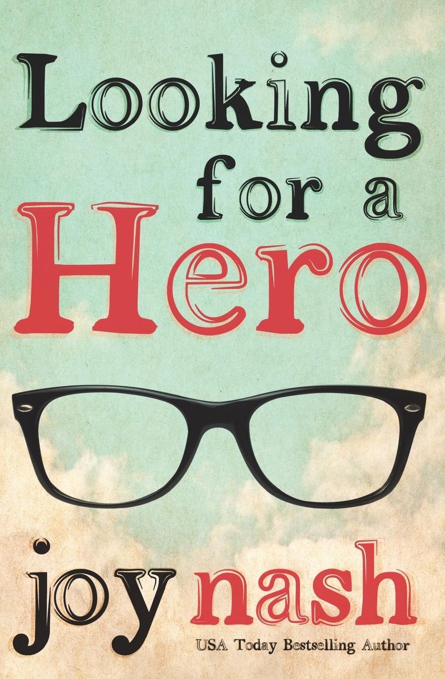 Looking for a Hero