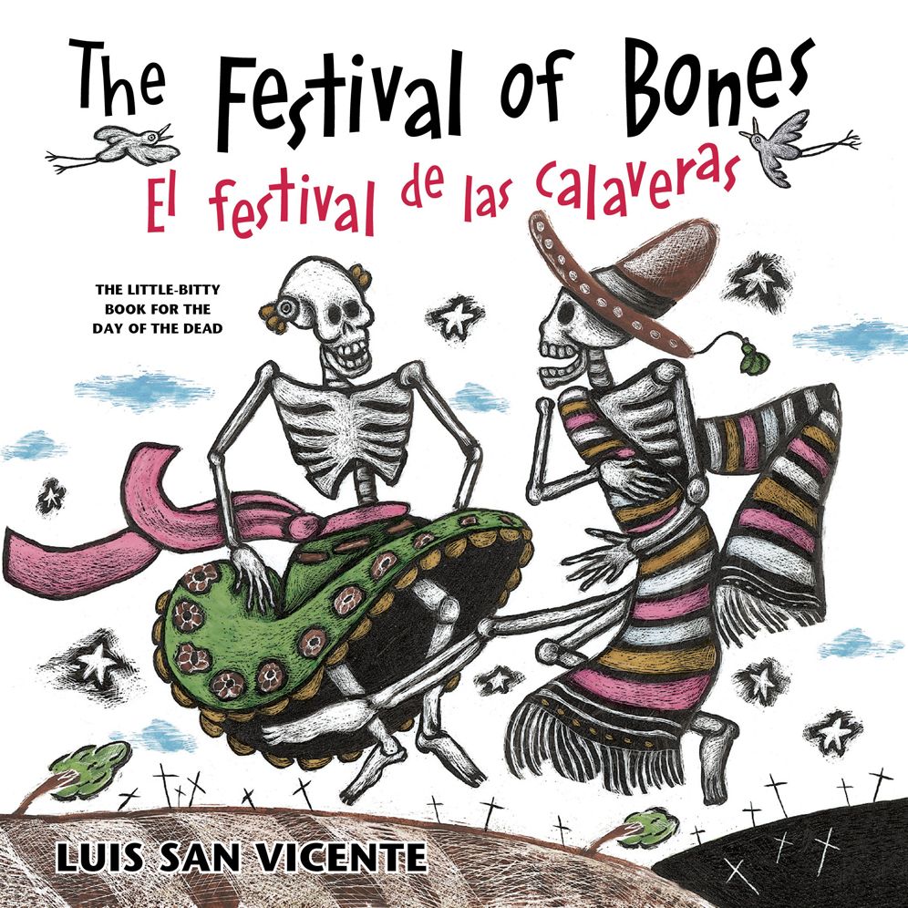 The Festival of Bones / El festival de las calaveras