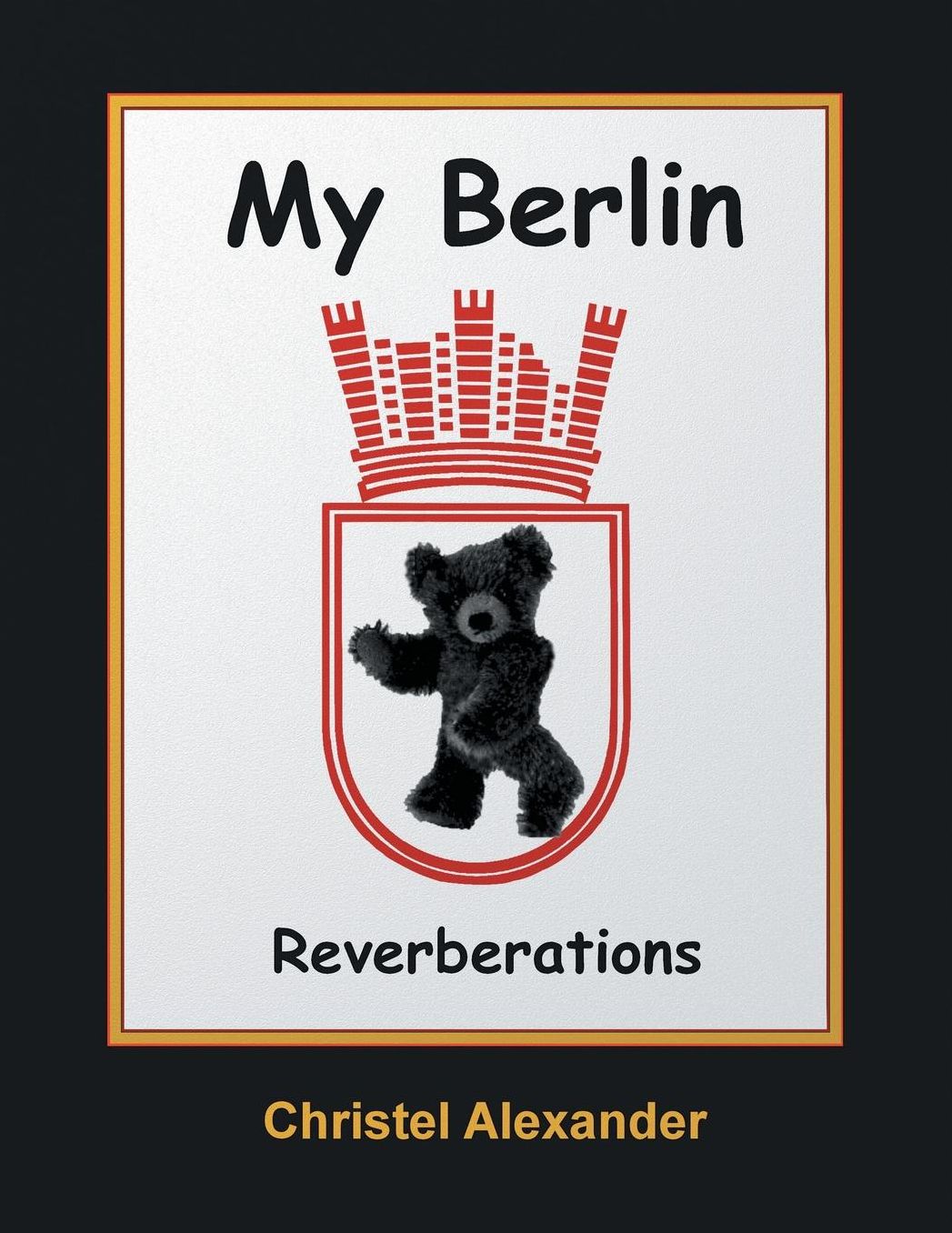 My Berlin: Reverberations