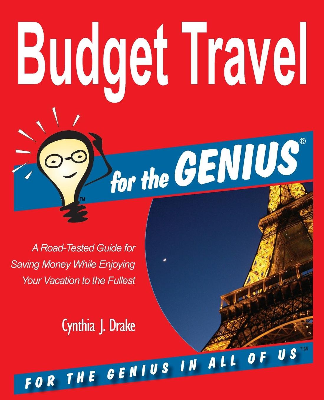 Budget Travel for the GENIUS