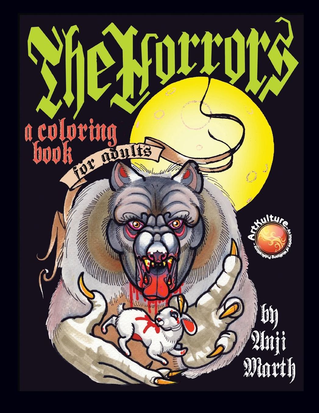 The Horrors - Adult Coloring Book