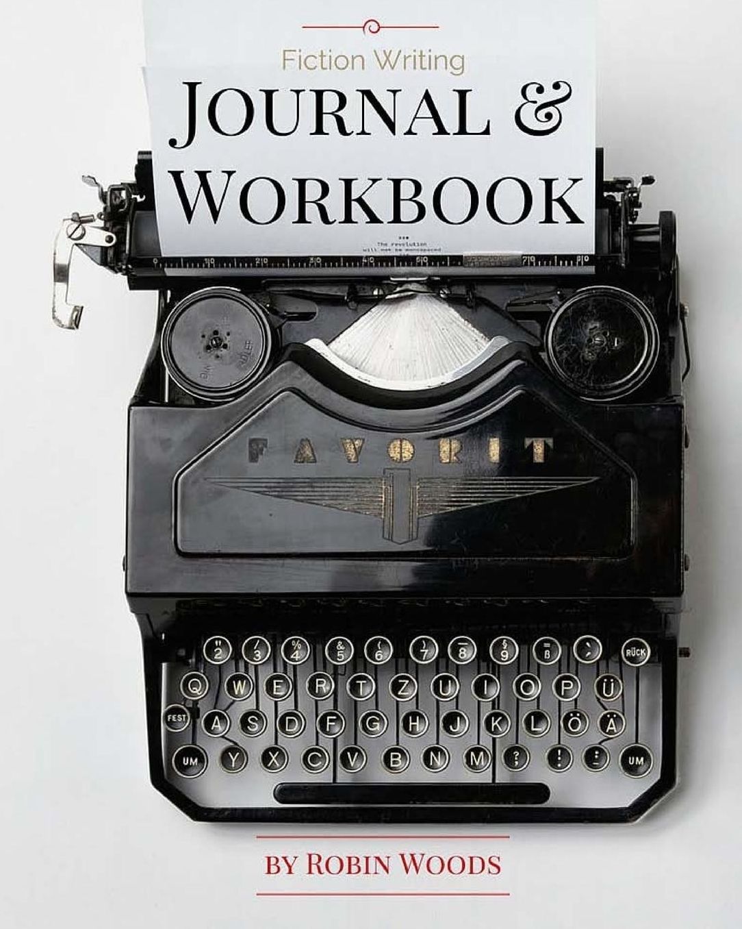 Fiction Writing Journal & Workbook