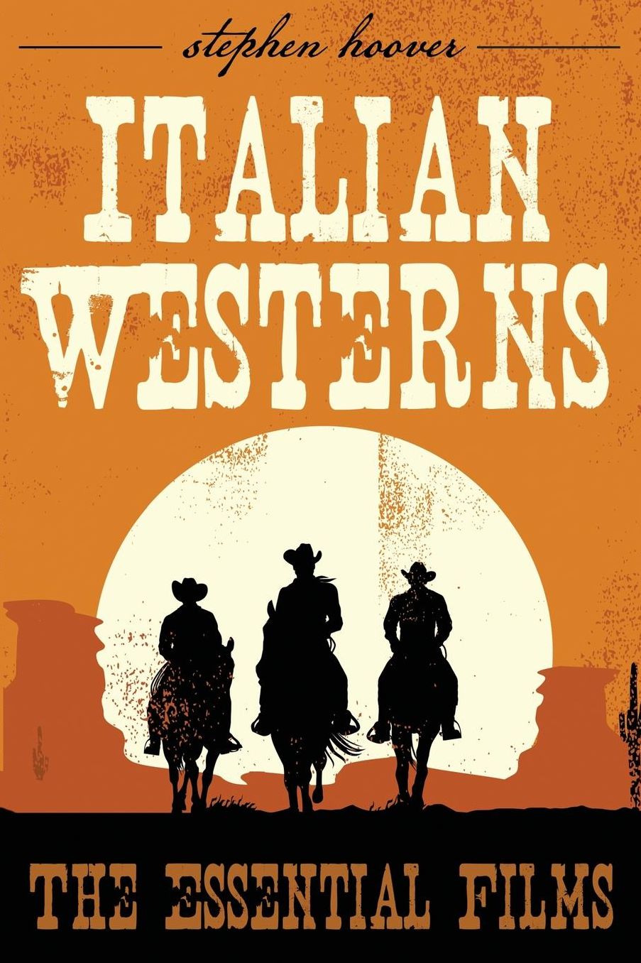 Italian Westerns: The Essential Films