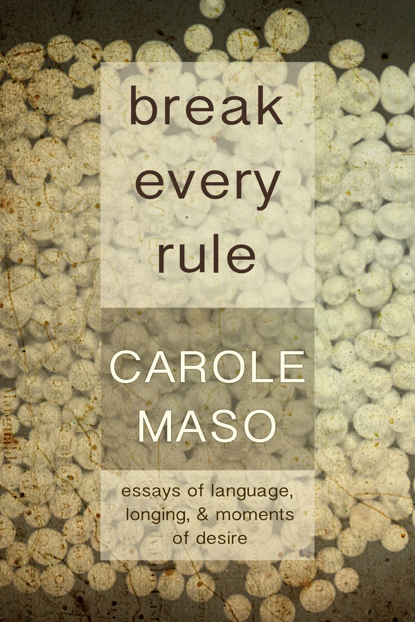Break Every Rule