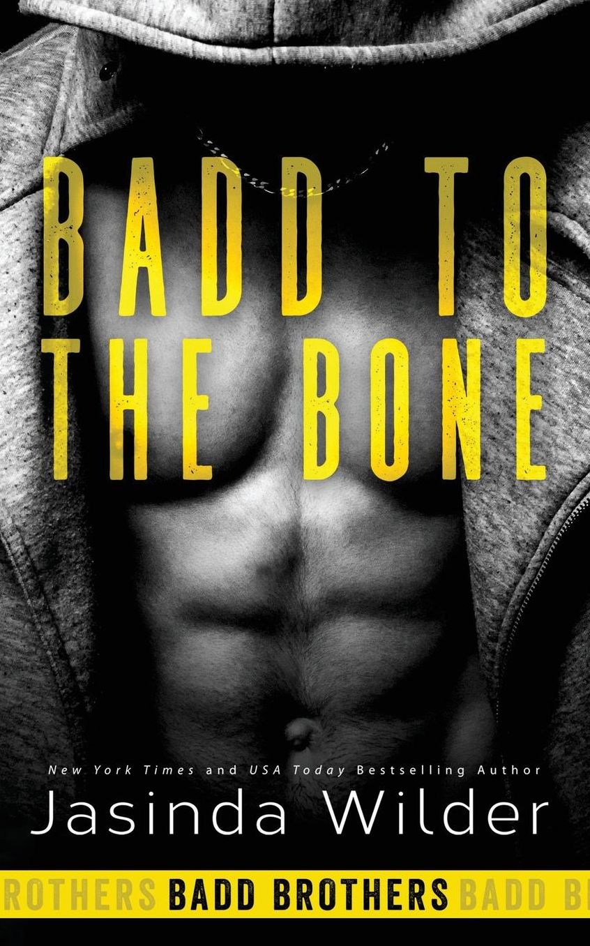 Badd to the Bone