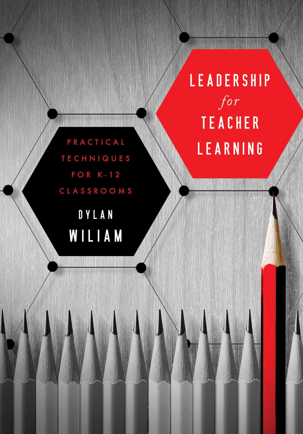 Leadership for Teacher Learning: Creating a Culture Where All Teachers Improve So That All Students Succeed