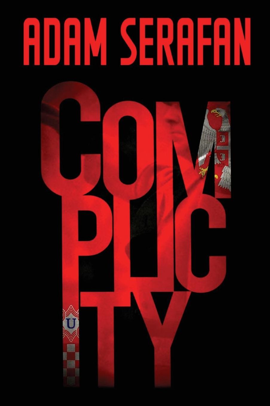 Complicity: Political Thriller