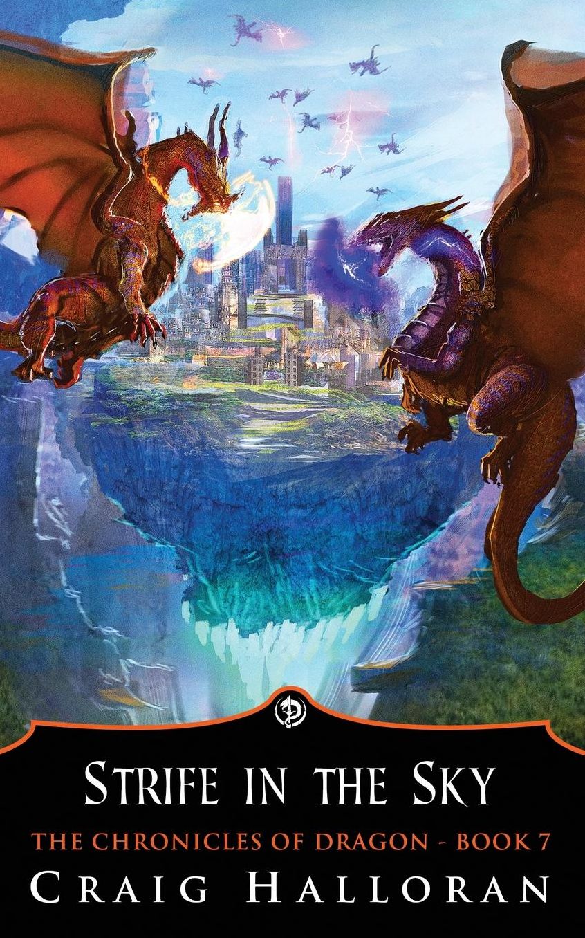 The Chronicles of Dragon: Strife in the Sky (Book 7)