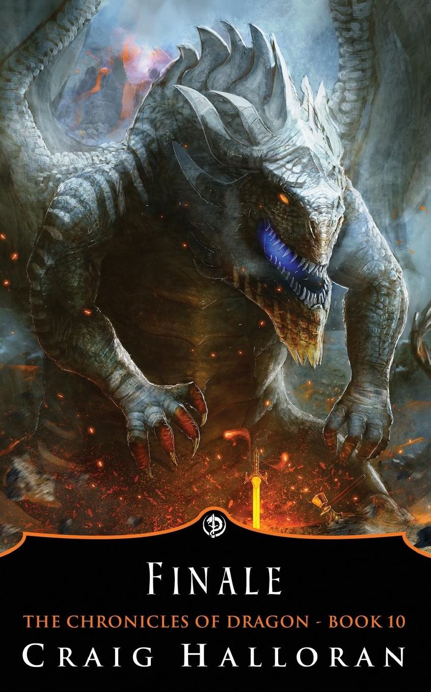 The Chronicles of Dragon: Finale (Book 10 of 10)