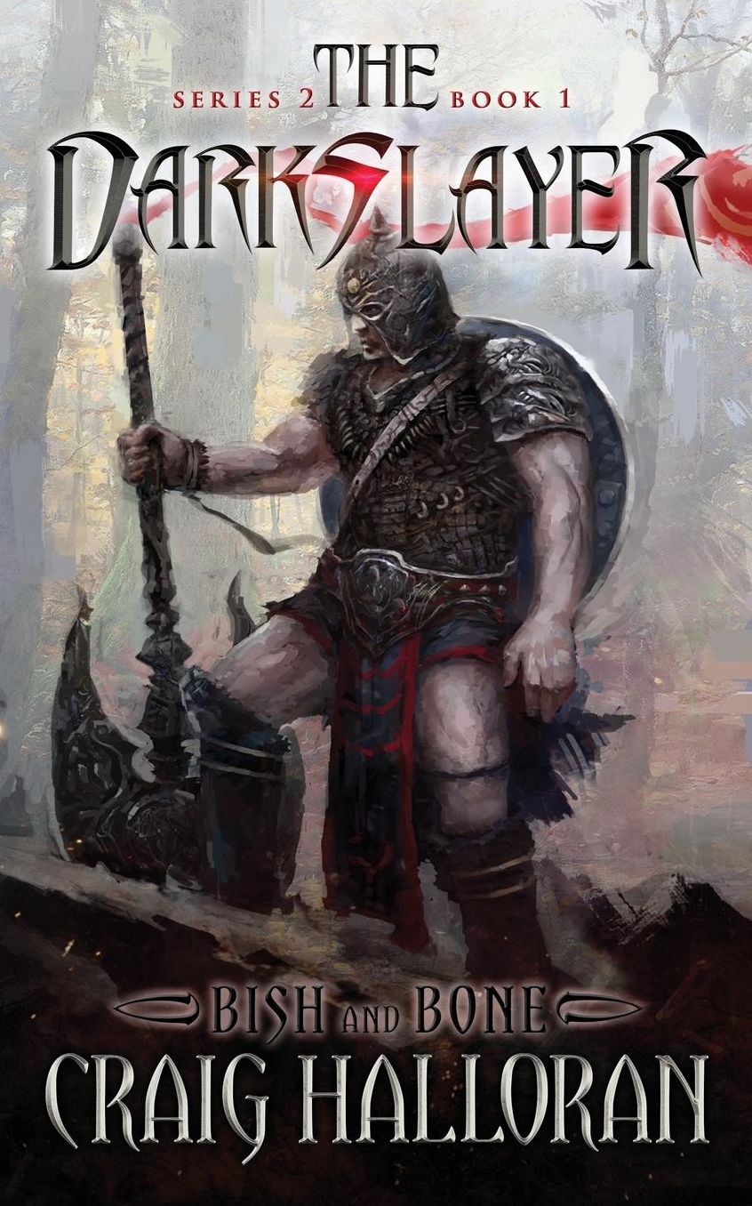 The Darkslayer: Bish and Bone (Series 2, Book 1)