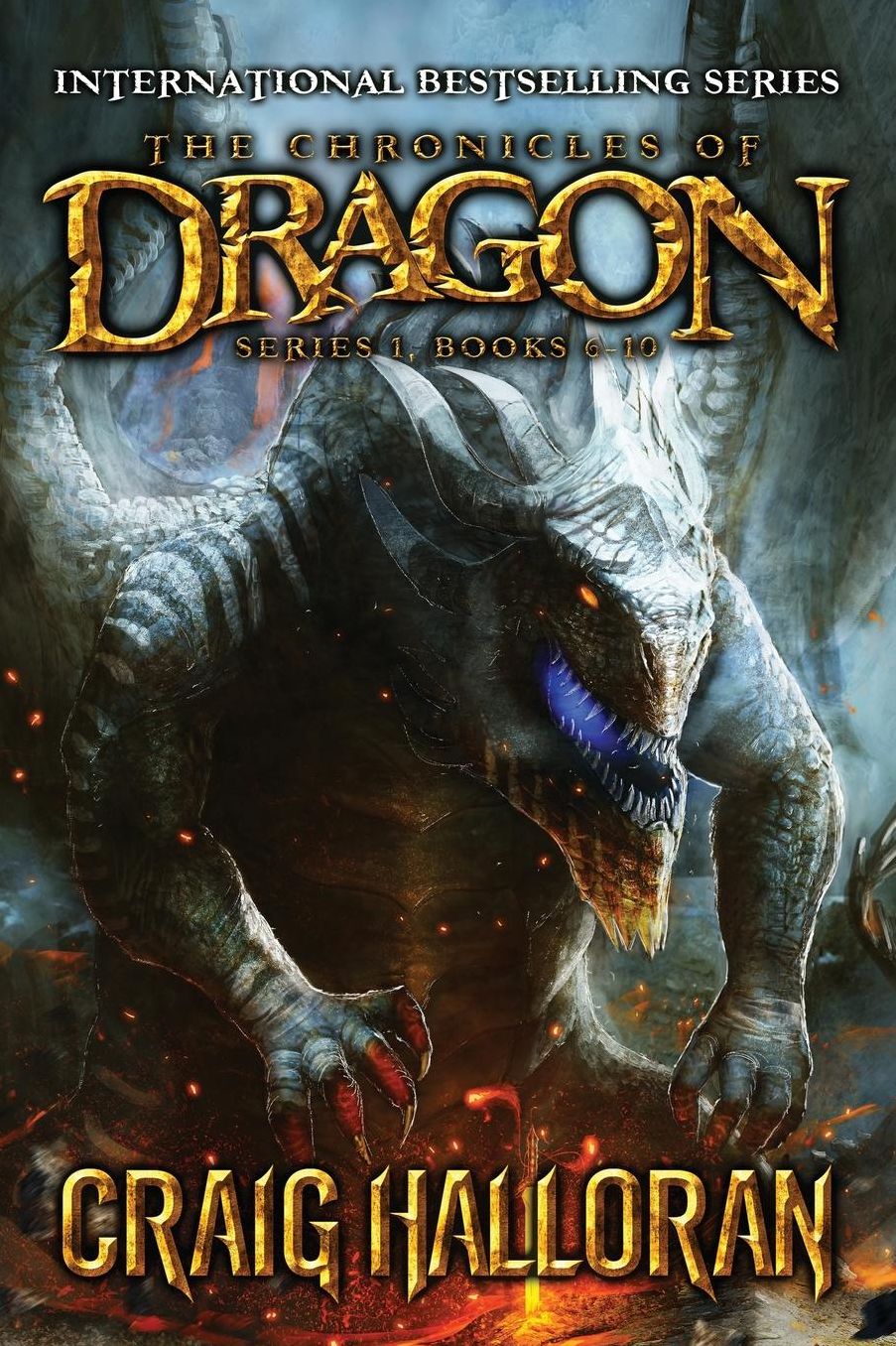 The Chronicles of Dragon: Special Edition (Series #1, Books 6 thru 10)