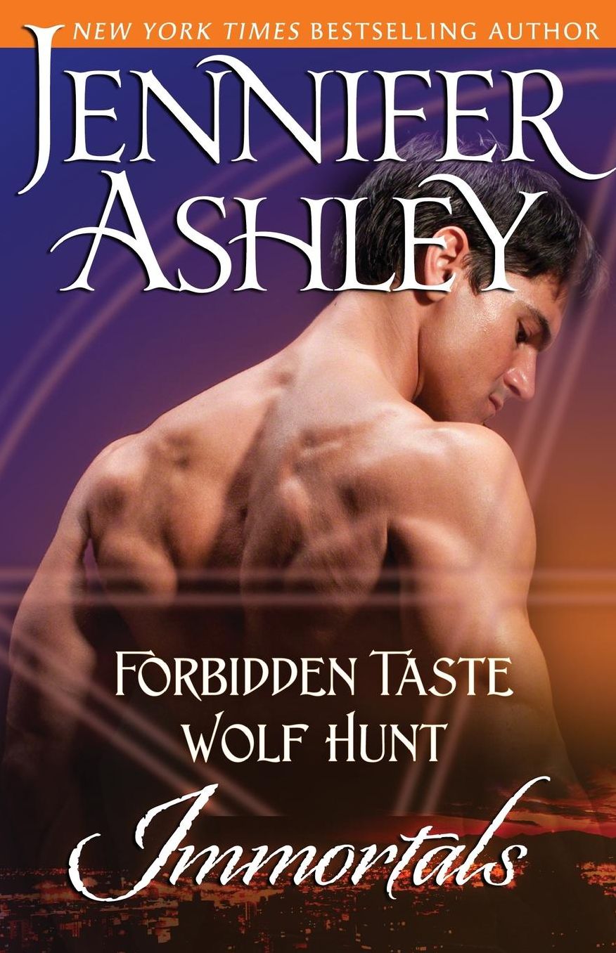Immortals: Forbidden Taste and Wolf Hunt