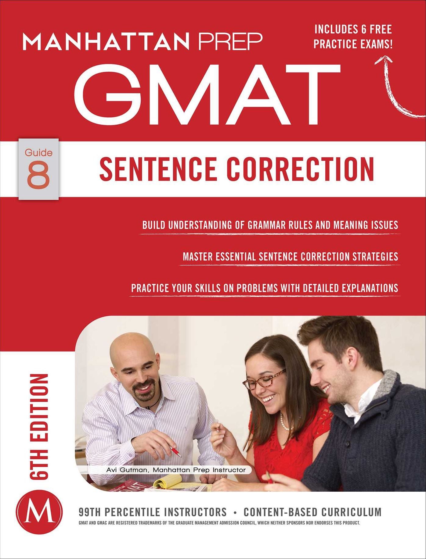 Sentence Correction GMAT Strategy Guide, 6th Edition
