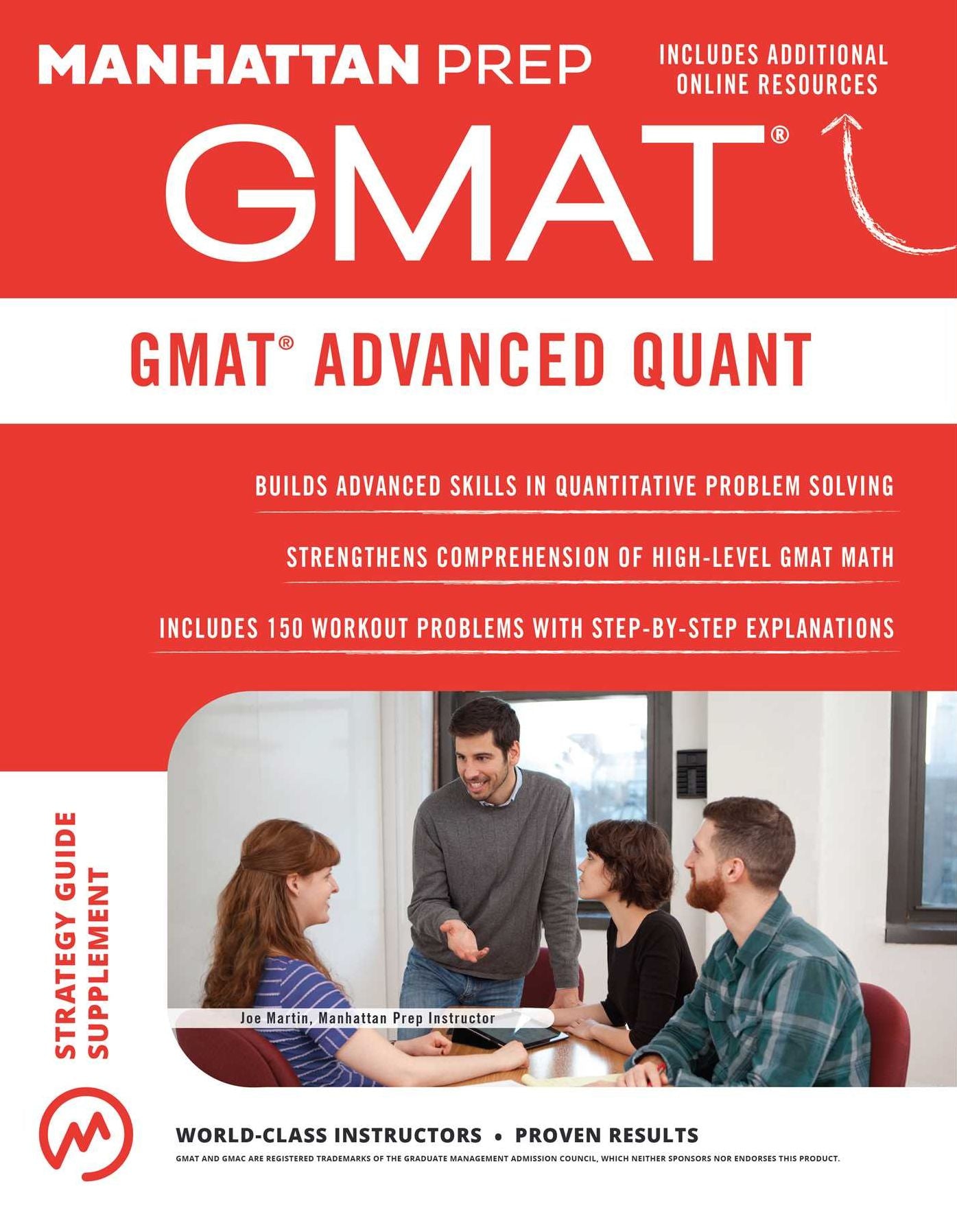 GMAT Advanced Quant: 250+ Practice Problems & Bonus Online Resources