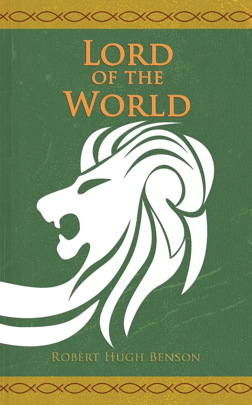 Lord of the World: New Edition