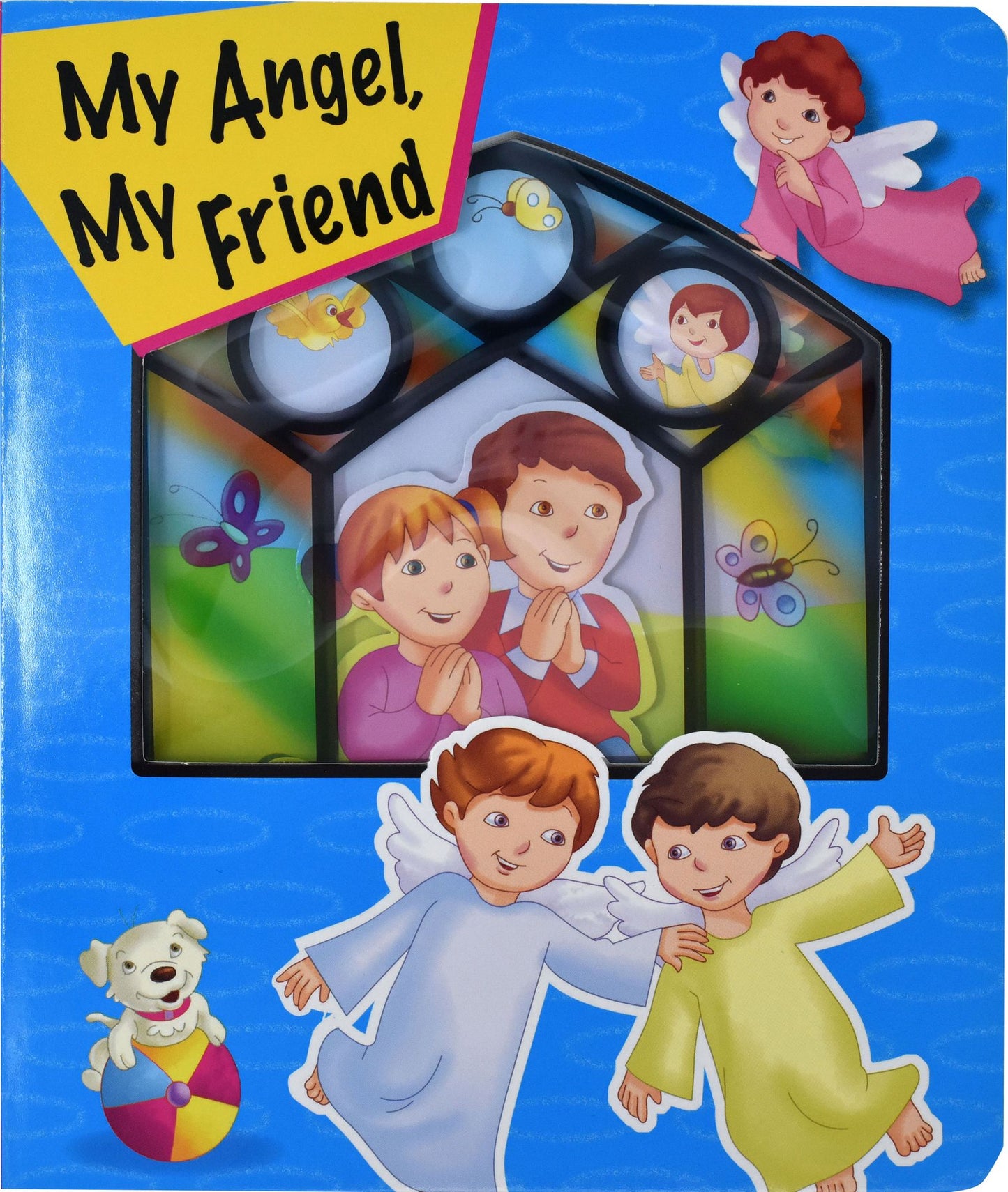 My Angel, My Friend