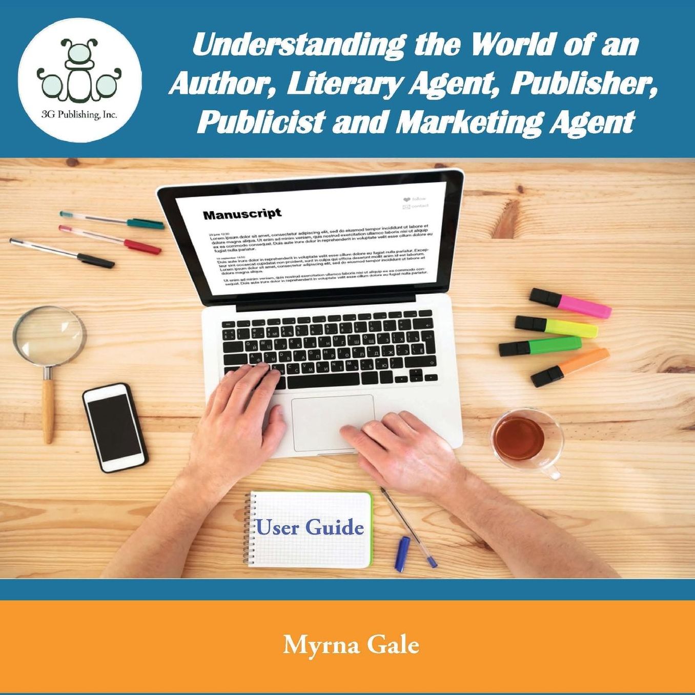 Understanding the World of the Literary Agents, Publishers, Publicist and Marketing Agents