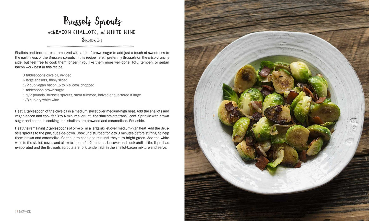 Baconish: Sultry and Smoky Plant-Based Recipes from BLTs to Bacon Mac & Cheese