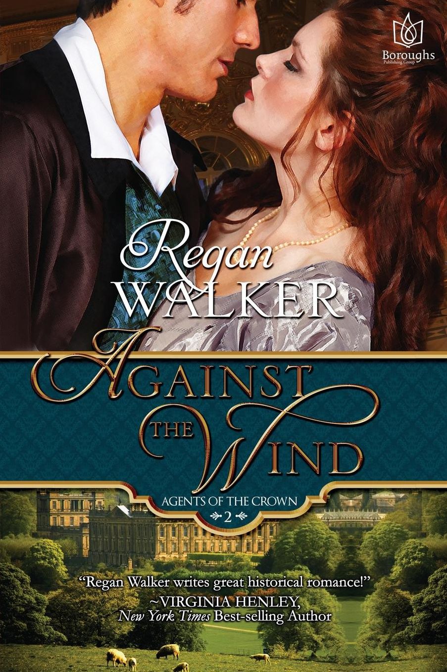 Against the Wind: Agents of the Crown - Book 2