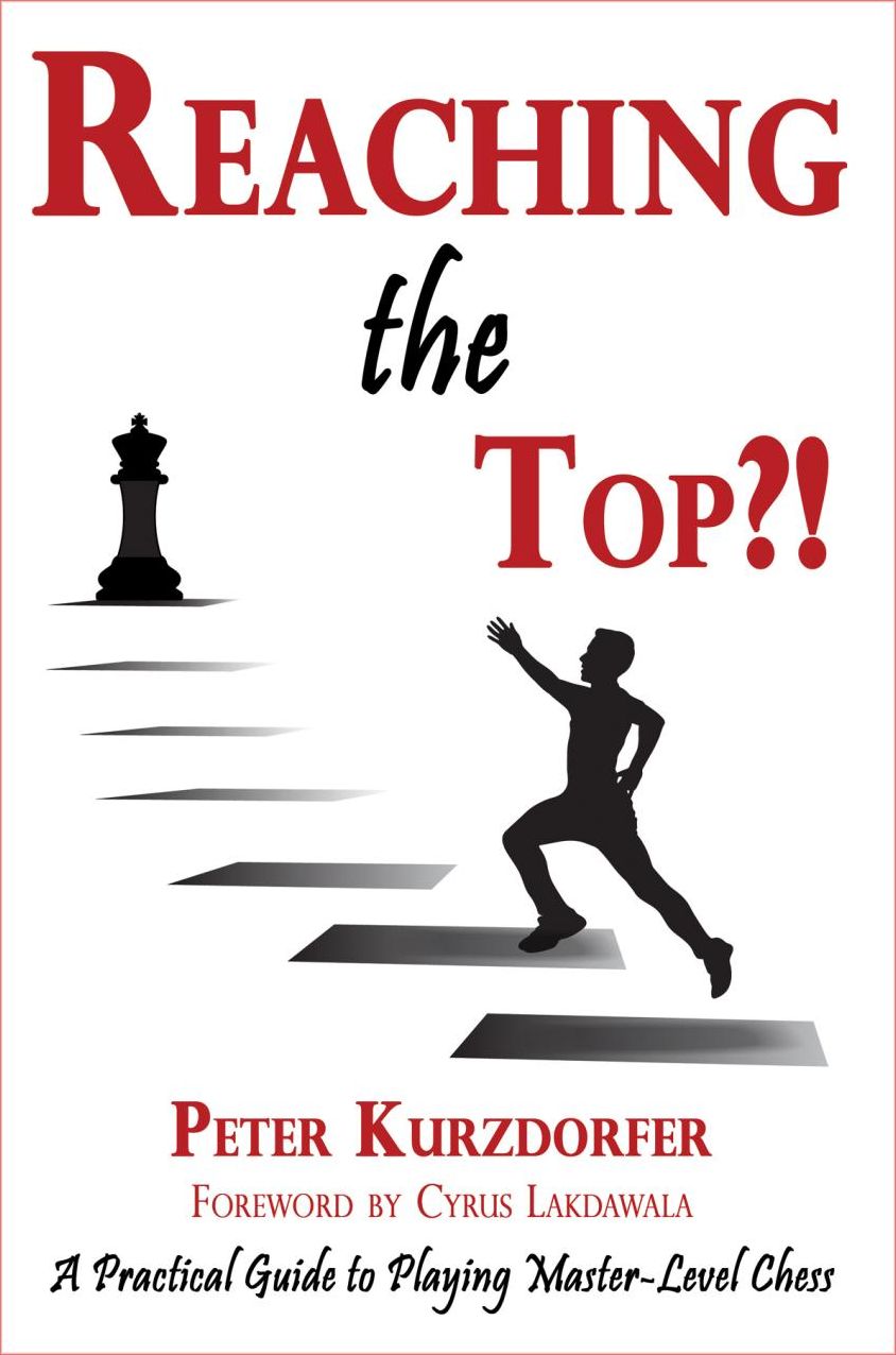 Reaching the Top?!: A Practical Guide to Playing Master-Level Chess