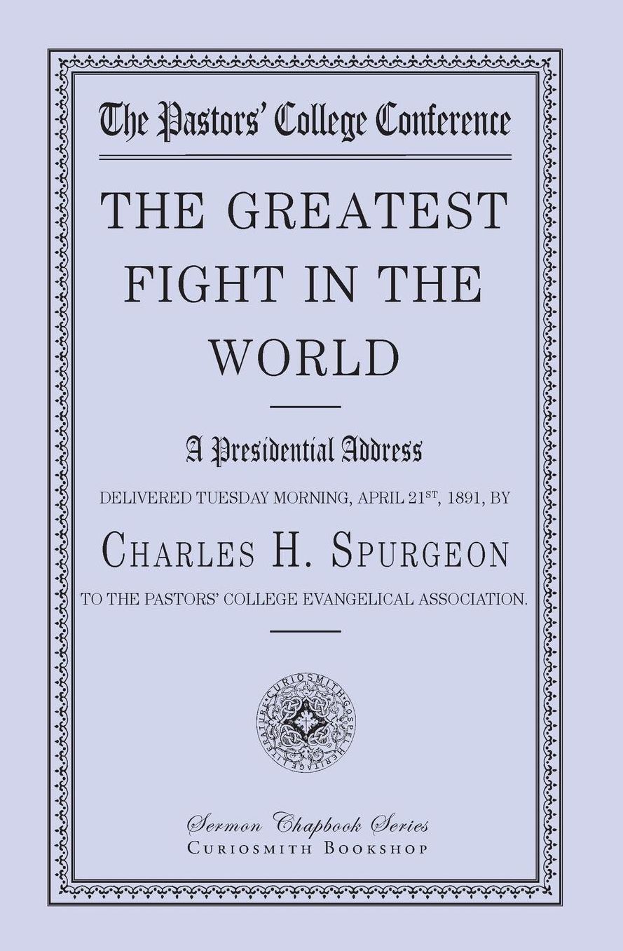 The Greatest Fight in the World