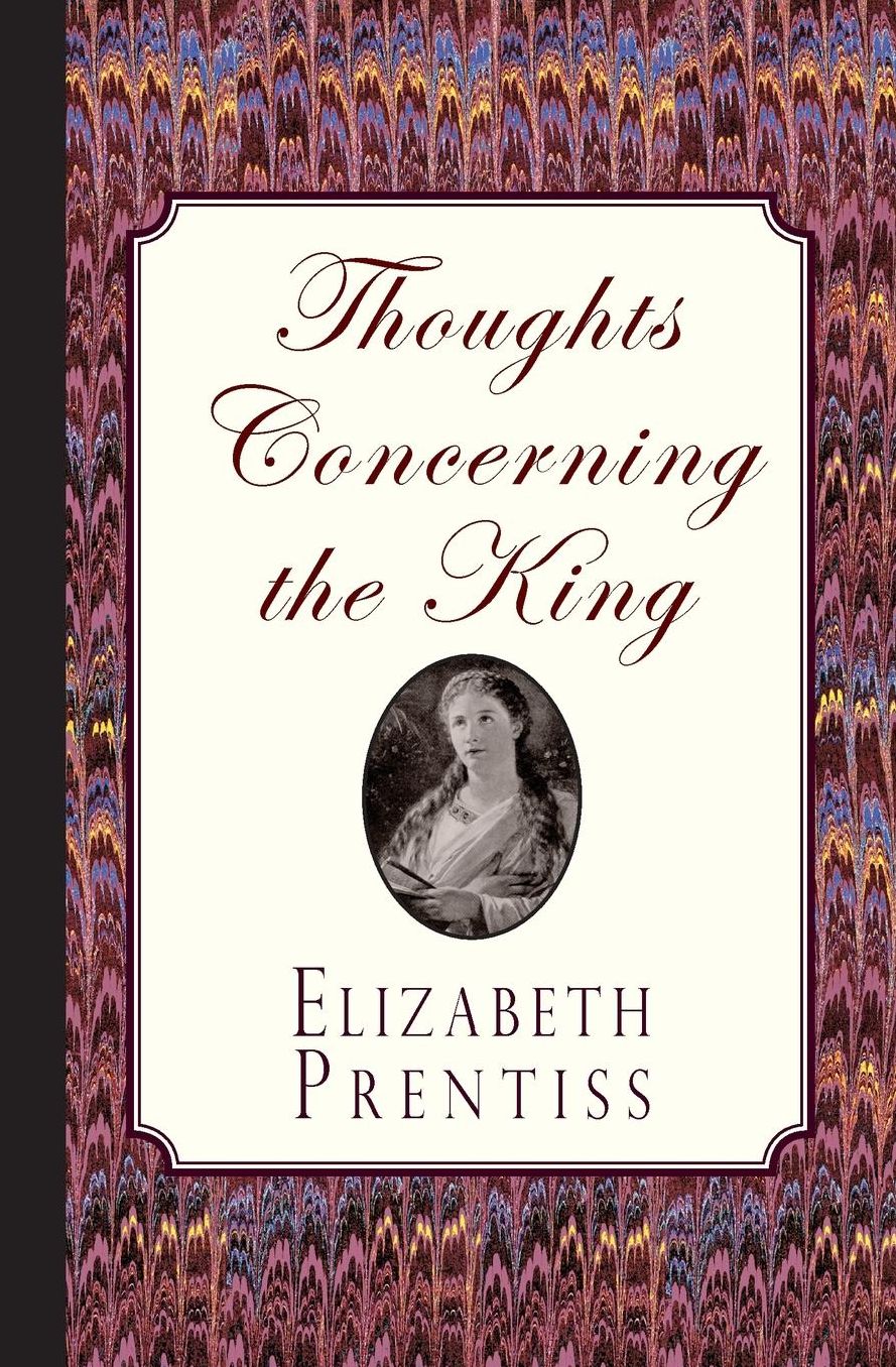 Thoughts Concerning the King