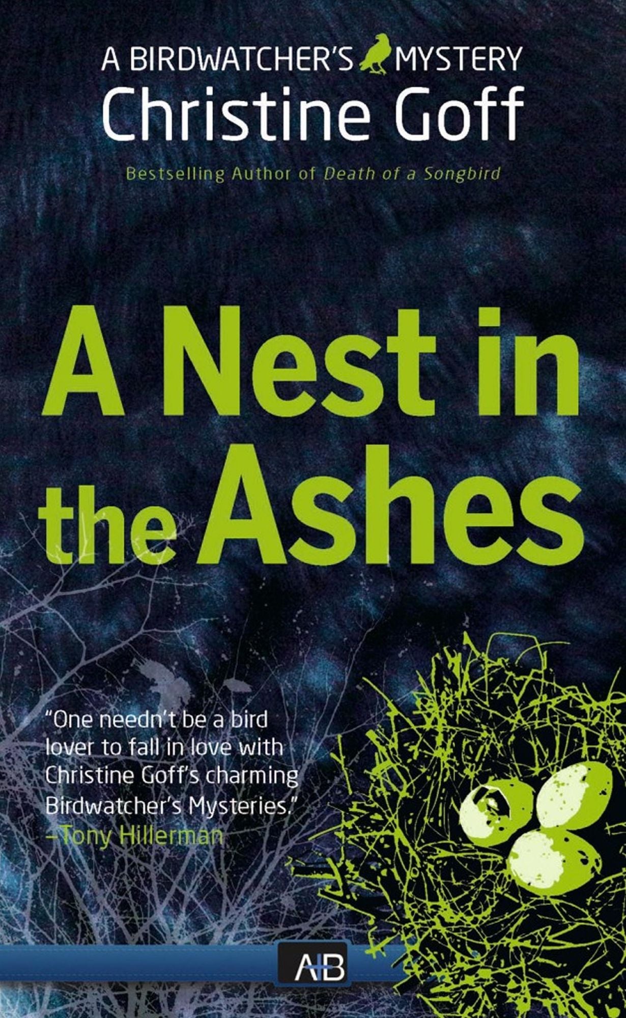 Nest In The Ashes