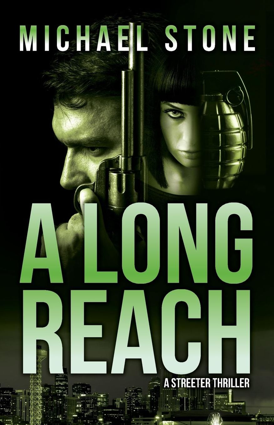 A Long Reach: A Streeter Thriller