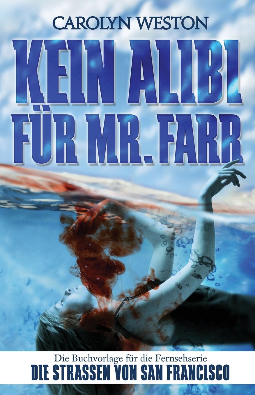 Kein Alibi für Mr Farr: Poor Poor Ophelia