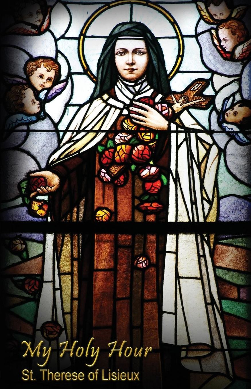 My Holy Hour - St. Therese of Lisieux: A Devotional Prayer Journal