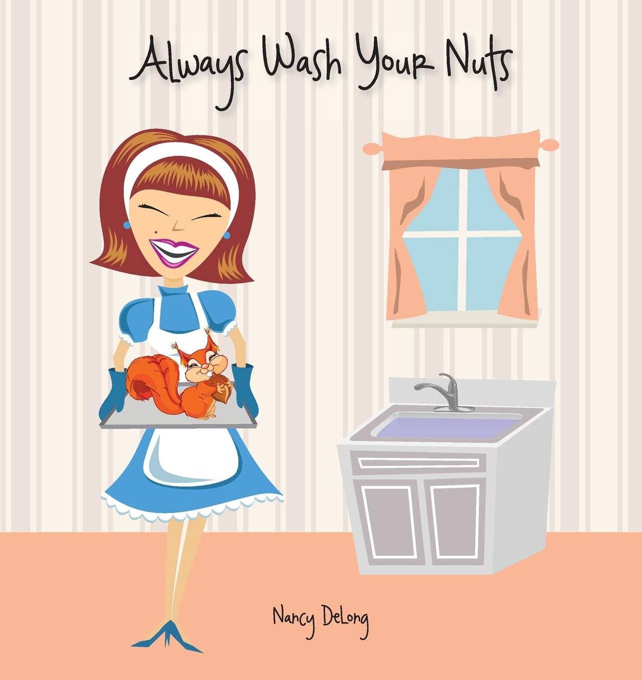 Always Wash Your Nuts