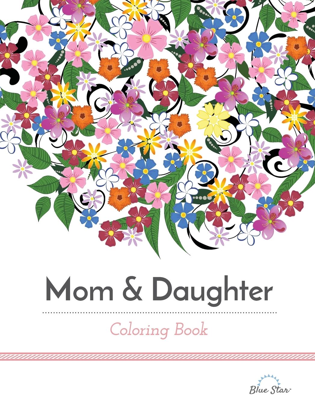 Mom & Daughter Coloring Book