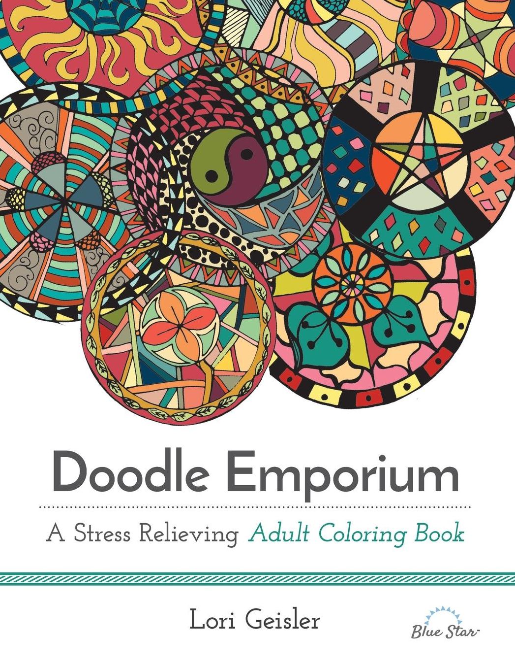 Doodle Emporium: A Stress Relieving Adult Coloring Book