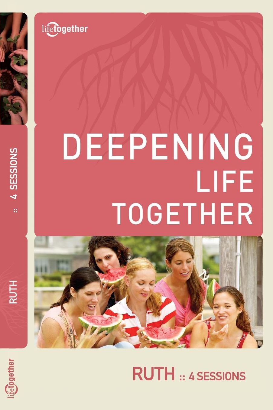 Ruth (Deepening Life Together) 2nd Edition
