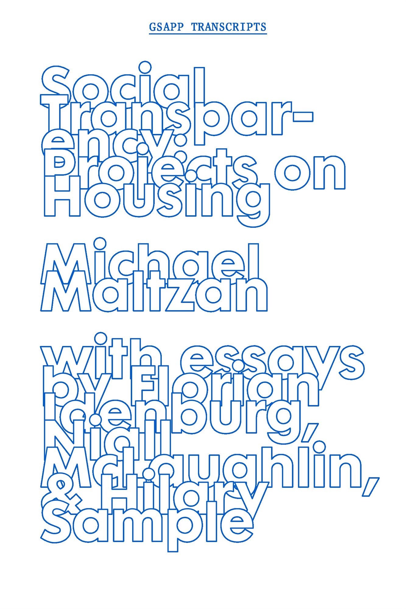 Social Transparency: Projects on Housing