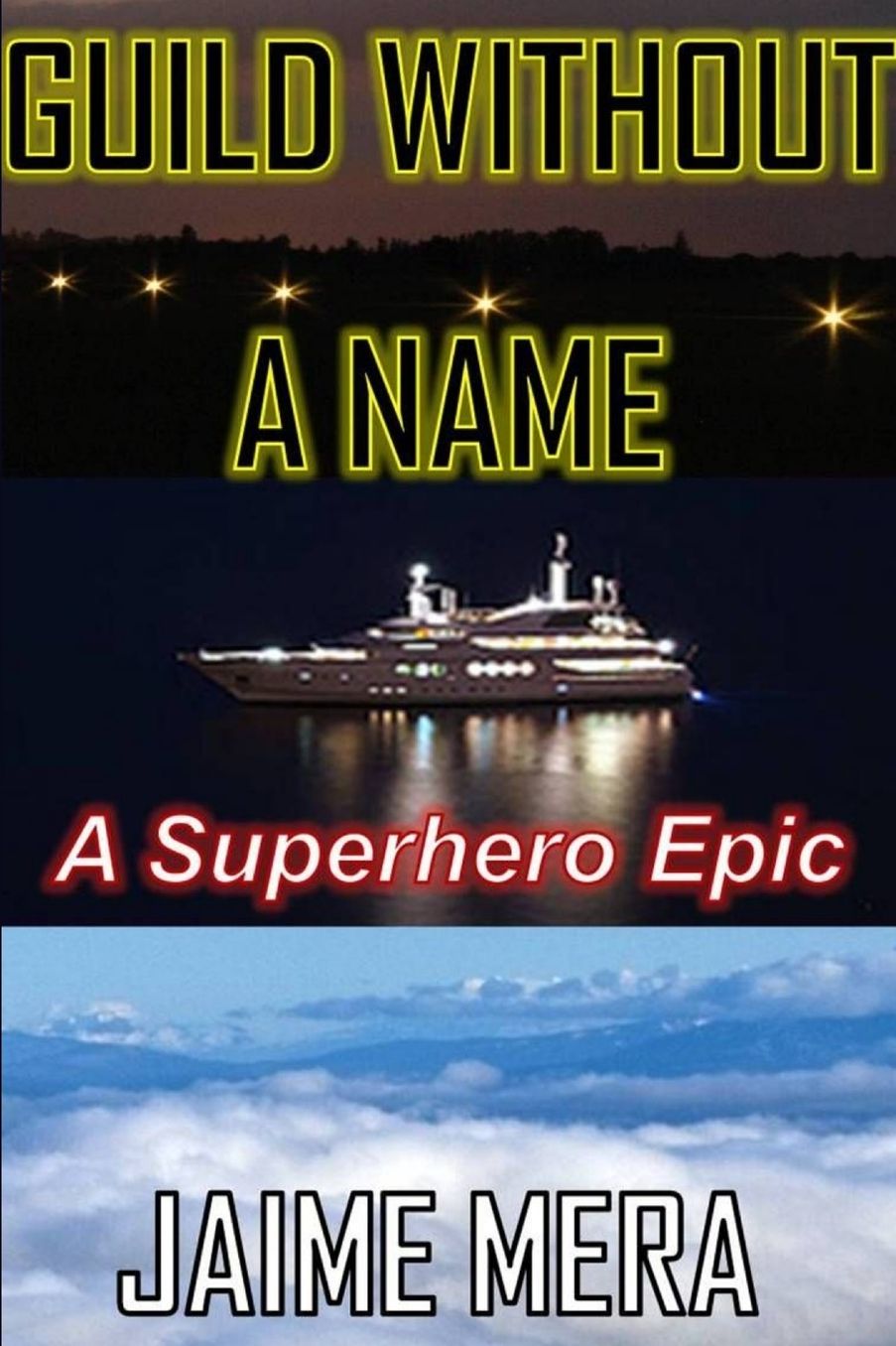 Guild Without a Name, a Superhero Epic