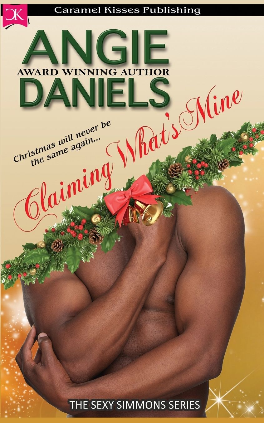 Claiming What's Mine: The Sexy Simmons Series