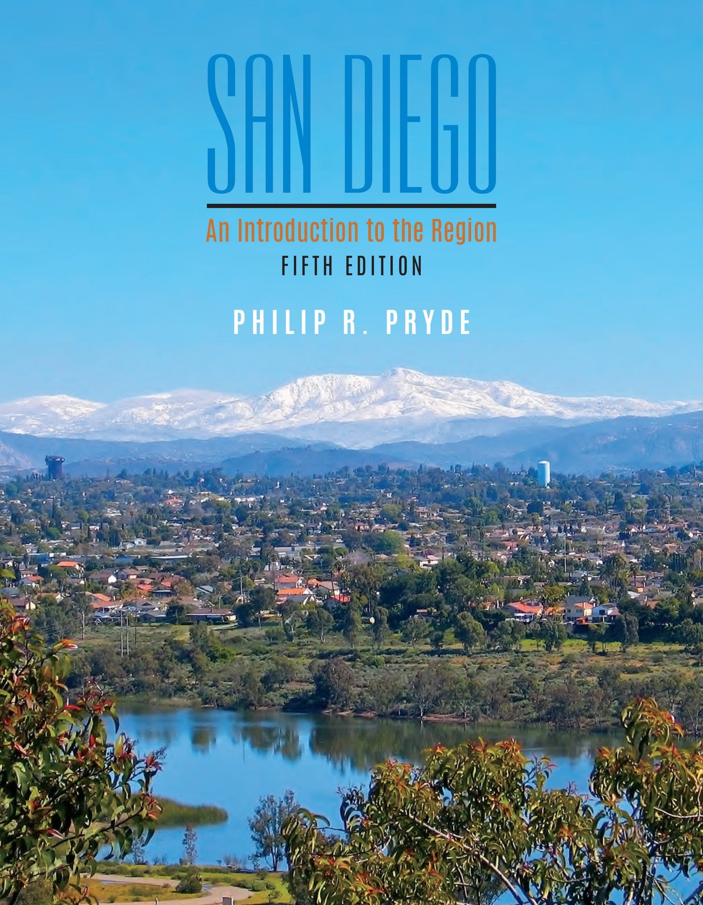 San Diego: An Introduction to the Region