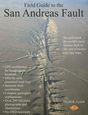 Field Guide to the San Andreas Fault