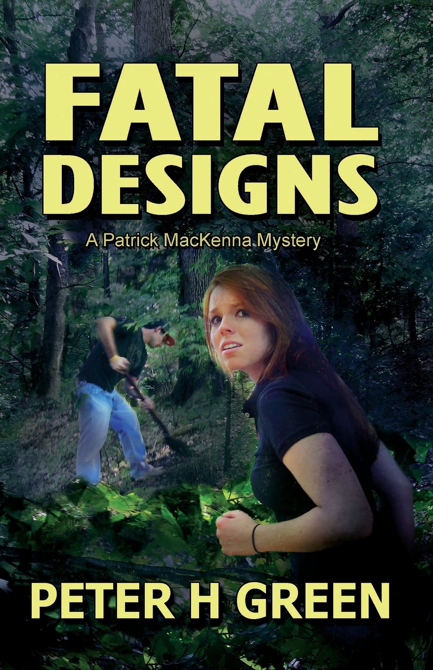 Fatal Designs: A Patrick MacKenna Mystery