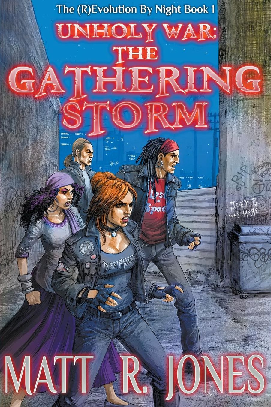 Unholy War: The Gathering Storm